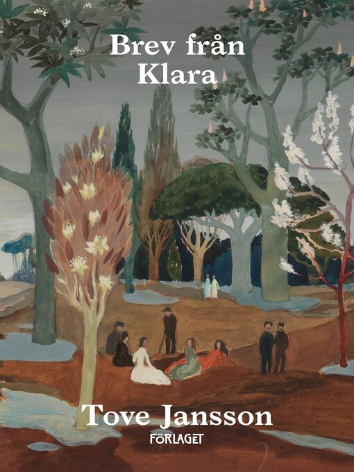 Titeldetaljer för Brev från Klara av Tove Jansson - Tillgänglig